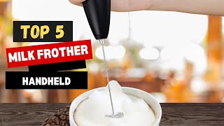 Best Milk Frother Handheld in 2024  Buyers Guide [upl. by Hurd]