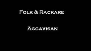 Folk amp Rackare  Äggavisan [upl. by Ahsit860]