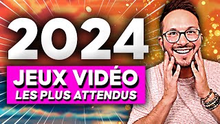 Les JEUX VIDÉO les plus attendus de 2024 😍 Une année HALLUCINANTE ⚡️ [upl. by Adnama869]