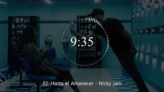 22 Hasta el Amanecer  Nicky Jam [upl. by Ridan]