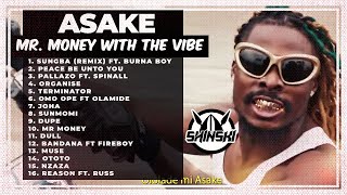 Best of Asake Video Mix  Mr Money With Vibes Full Album Sungba Palazzo Joha Terminator Dirty [upl. by Cain]