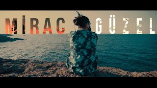 Mirac  Güzel  Official Video [upl. by Leynwad]