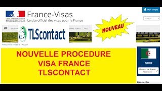 NOUVELLE PROCÉDURE RENDEZVOUS VISA FRANCE CENTRE TLSCONTACT [upl. by Aikemehs]