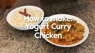 How to make Chicken curry with yogurt [upl. by Amsirhc]