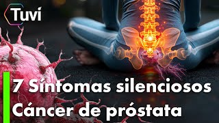 CÁNCER DE PRÓSTATA  7 Síntomas Silenciosos 🦀 6 Alimentos Para Prevenirlo [upl. by Nairrod]