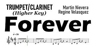 Forever Trumpet Clarinet Higher Key Sheet Backing Track Partitura Martin Nievera Regine Velasquez [upl. by Chirlin16]