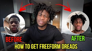 How To Get Freeform Dreads Updated [upl. by Yroger9]