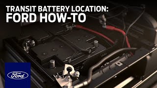 Transit Battery Location  Ford HowTo  Ford [upl. by Nyrad]