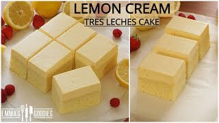 Lemon Cream Tres Leches Cake Recipe  Pastel Tres Leches de Limon  Lemon Cake Recipe [upl. by Eidnalem]