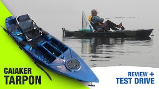 CAIAQUE TARPON DA CAIAKER  REVIEW COMPLETO  TEST DRIVE [upl. by Assened]