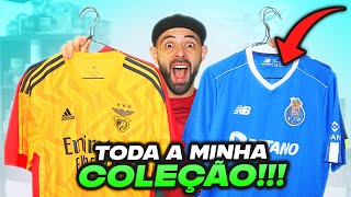 MINHA COLEÇÃO DE CAMISOLAS DE FUTEBOL [upl. by Nevada]