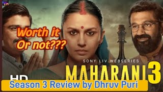 Maharani Season 3 Review by Dhruv PuriNo Spoilers humaqureshi maharani bollywood amitsial [upl. by Blanch]