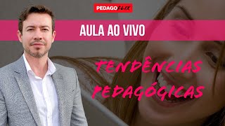 AULA TENDÊNCIAS PEDAGÓGICAS [upl. by Island]