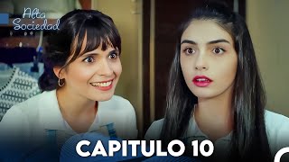 Alta Sociedad Capitulo 10 Doblado en Español FULL HD [upl. by Erbua749]