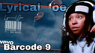 My Fav🔥LoftyLiyah Reacts To Lyrical Joe  BarCode 9 ft Kevin Beats [upl. by Alis]