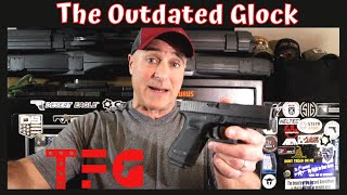 The quotOutdatedquot Glock  TheFirearmGuy [upl. by Iv]