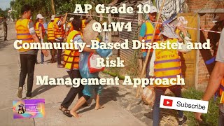 AP10Q1W4 CommunityBased Disaster and Risk Management Approach [upl. by Bouchier227]