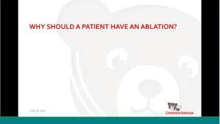 Cardiac Ablation in Pediatrics How why and when [upl. by Thill]