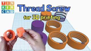 General Thread Screw for 3D printing tip  3D Modeling with Tinkercad [upl. by Arundell162]