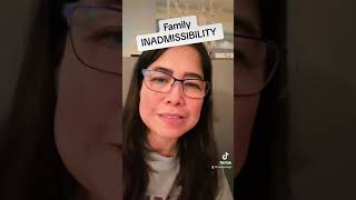 Family Inadmissibility with the law and examples [upl. by Eeryk849]