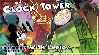 Clock Tower WITH LYRICS  Epic Mickey Rebrushed Cover [upl. by Davenport]