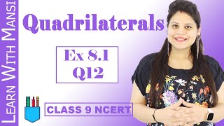 Class 9 Maths  Chapter 8  Exercise 81 Q12  Quadrilaterals  NCERT [upl. by Eirret]