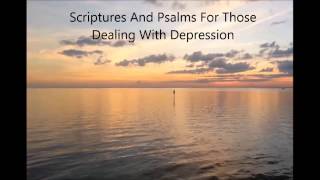 Audio Bible Meditations Scriptures Dealing With Depression [upl. by Furr]