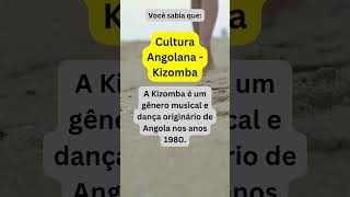 Cultura Angolana  Kizomba [upl. by Celie]