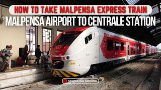 MILAN MALPENSA AIRPORT TO CENTRALE STATION BY MALPENSA EXPRESS TRAIN [upl. by Rorry]