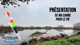 PRÉSENTATION de Ma Canne à VIF🎣Caperlan [upl. by Moon]