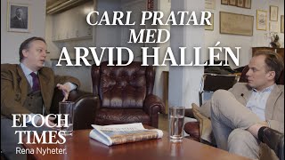 Carl Pratar med Arvid Hallén – Tankesmedjan Oikos [upl. by Esiuole]