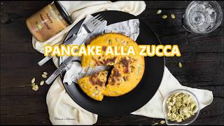 Pancake alla zucca [upl. by Adiraf56]