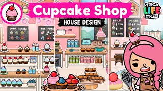 CUPCAKE SHOP HOUSE DESIGN 🧁💖😋 Toca Life World [upl. by Eniger]