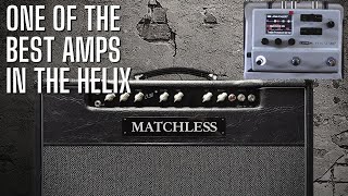 Matchless DC30  One of the Best Amps in the Helix  Cleans up AMAZINGLY [upl. by Attaynek]