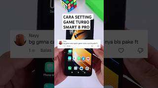 Cara setting game turbo infinix smart 8 pro infinix smart8pro infinixsmart8pro [upl. by Allenrad]