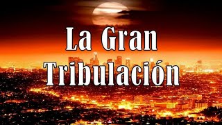 Película Cristiana quotLa Gran Tribulaciónquot [upl. by Anirbac]