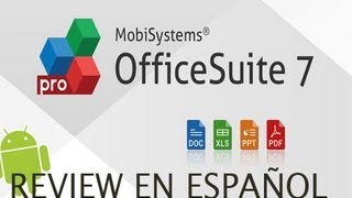 OfficeSuite Pro 7 para Android en Español [upl. by Elbart948]