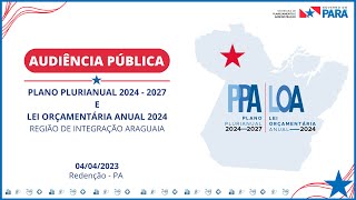 Audiência Pública PPA e LOA  Região Araguaia [upl. by Naened644]