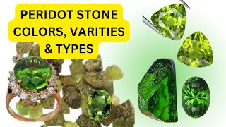 Exploring the Beauty of Peridot Unveiling Its Varieties and Mysteries [upl. by Wyndham229]