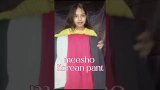 Korean pants meesho haul korean meesho koreandrama meeshofinds sorts [upl. by Aerdnahc]