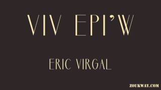 Eric VIRGAL Viv epiw 1995 [upl. by Helfand67]