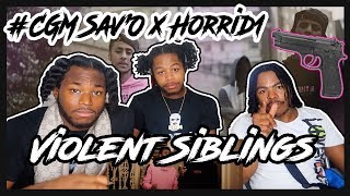 CGM SavO x Horrid1  Violent Siblings REACTION [upl. by Aohk851]