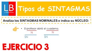 Analiza los SINTAGMAS NOMINALES Ejercicios resueltos ✔👍 SECUNDARIA [upl. by Slater862]