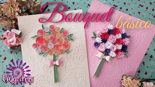 💐 BOUQUET sencillo y rápido en filigrana de papel NIVEL BÁSICO Paso a paso [upl. by Mount]