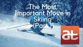 Most Important Move in Skiing Part 1 Alltracks Academy [upl. by Aaron]