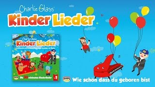 Wie schön dass du geboren bist  Kinder Lieder  Zum Mitsingen [upl. by Thornie859]