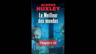 R4  Le meilleur des mondes de Aldous Huxley  résumé détaillé par chapitre fin [upl. by Sharia]