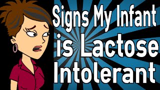 Signs My Infant is Lactose Intolerant [upl. by Alyar]