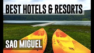 Best Hotels and Resorts in Sao Miguel Portugal [upl. by Yrekcaz]