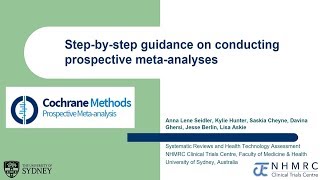 Stepbystep guidance on conducting prospective metaanalyses [upl. by Adiene655]